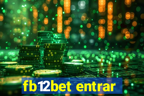 fb12bet entrar